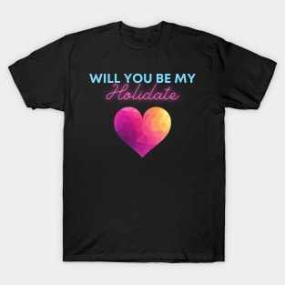 Holidate T-Shirt